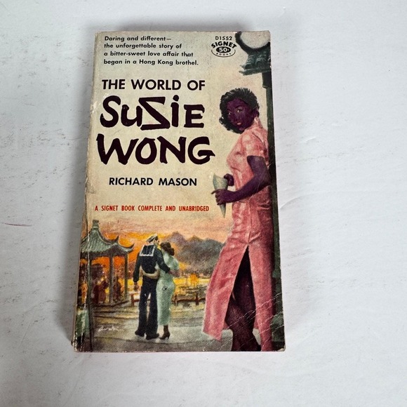 Other - The World of Susie Wong Richard Mason 1958 Signet First Printing Vintage